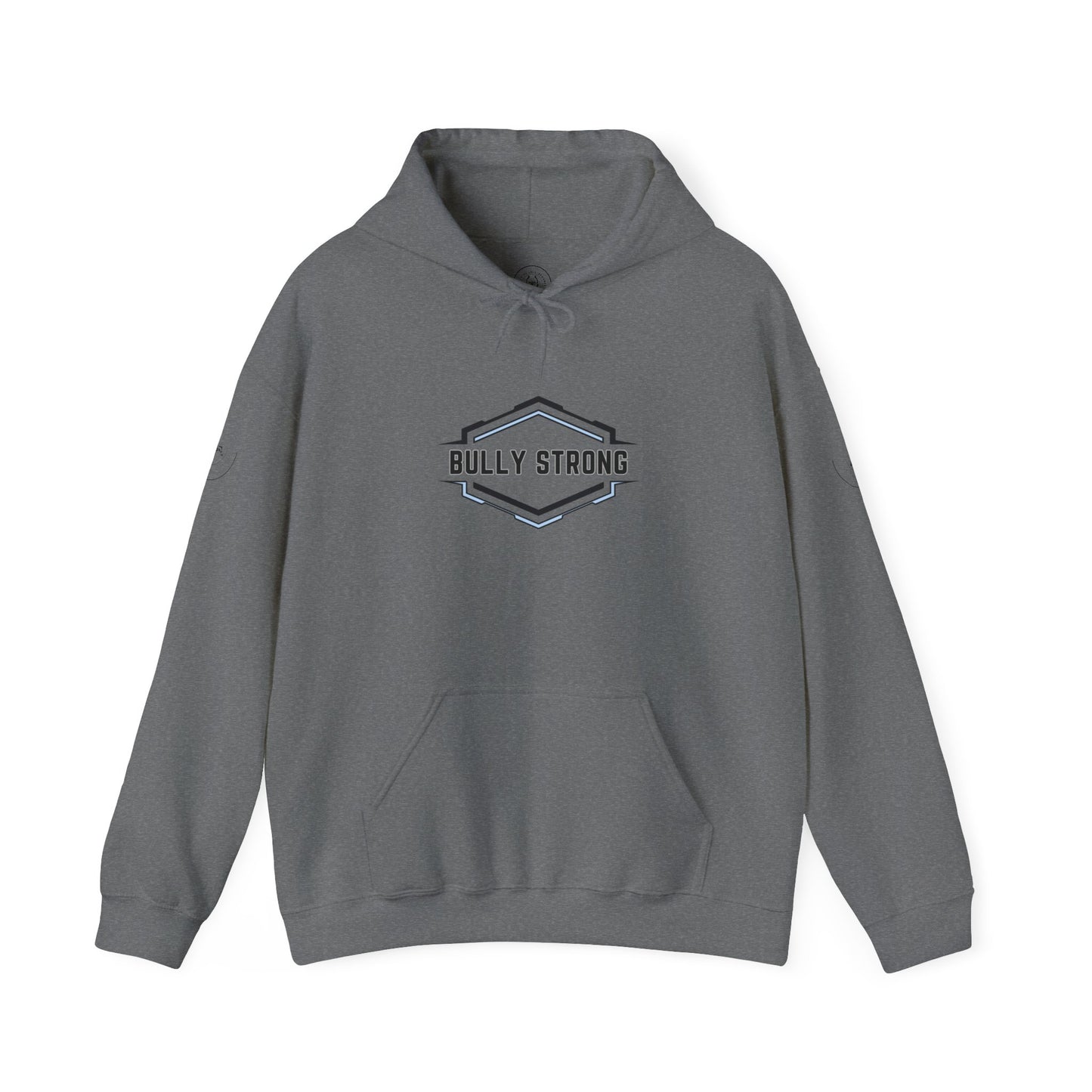 Bully Strong Hoodie