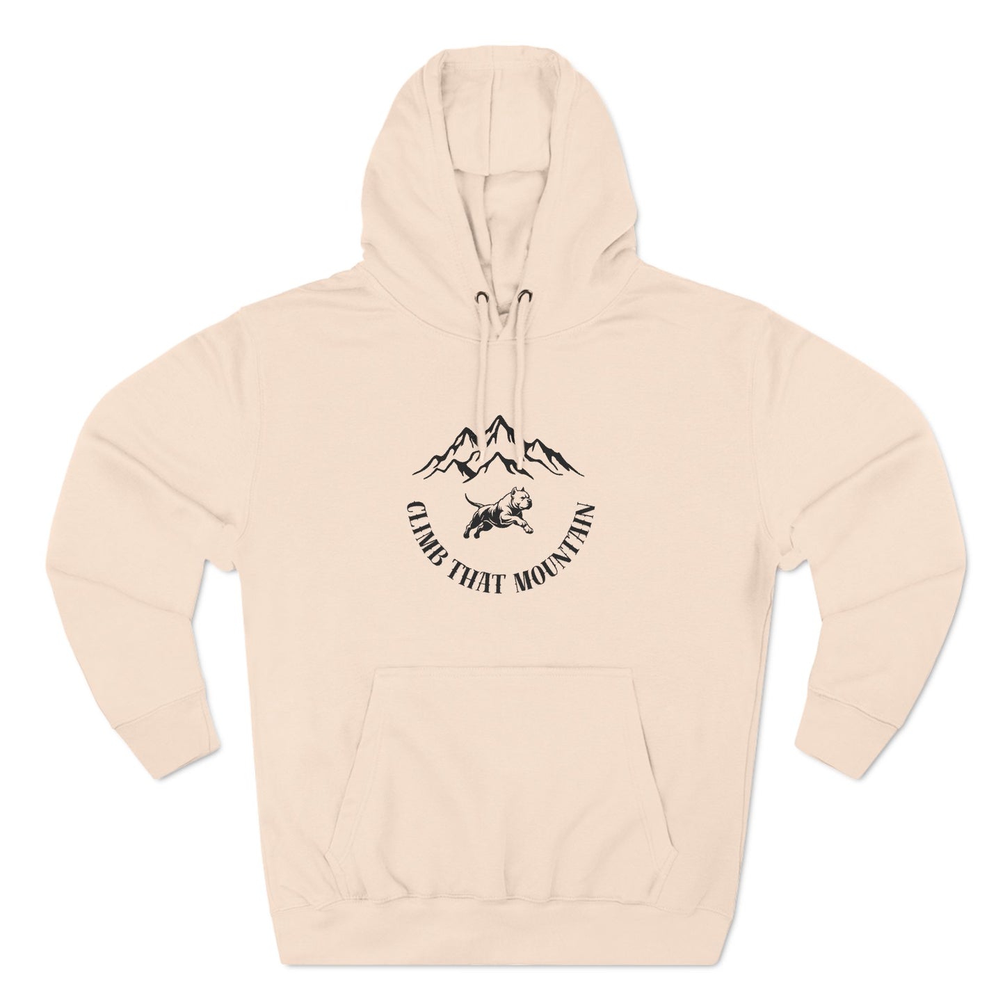 Fleece Hoodie American Bully Inspired Climb That Mountain