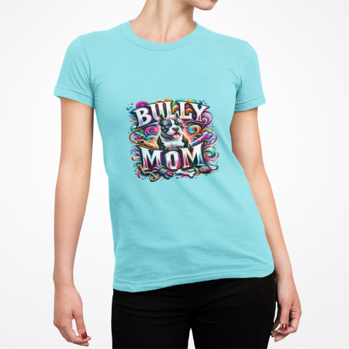 Tie Dye Bully Mom T-shirt