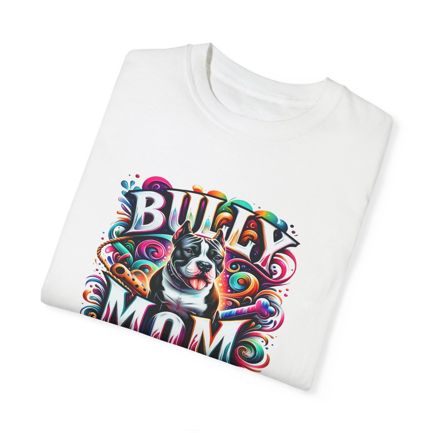 Tie Dye Bully Mom T-shirt