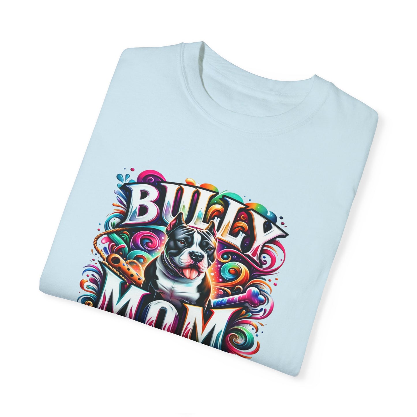 Tie Dye Bully Mom T-shirt